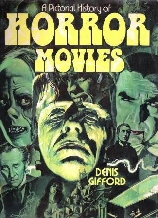 Pictorial-History-of-Horror-Movies-cover-Denis-Gifford