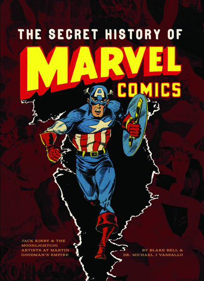 secret history of marvel comics